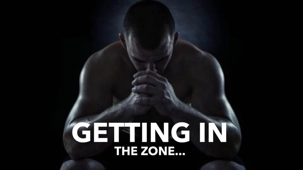How To Get In The Zone For A Workout… How To Get In The Zone For A Workout…