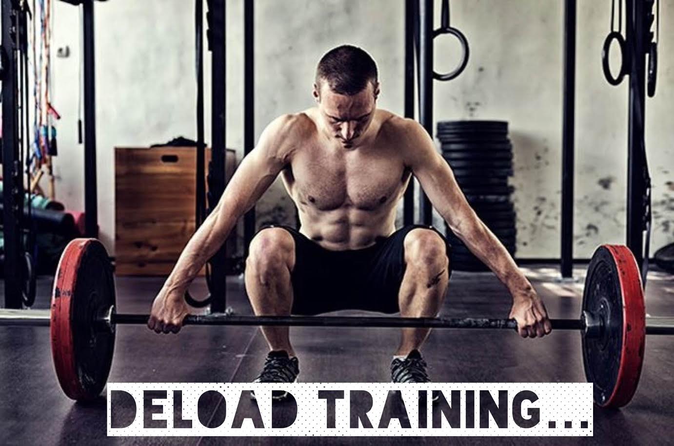 Deload Weight Training : Everything You Need to Know & How To Do It? Deload Weight Training : Everything You Need to Know & How To Do It?