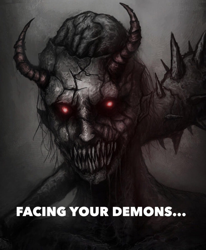 Facing Demons & Stepping Out Of Your Comfort Zone